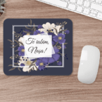 Mouse Pad Personalizat cu mesaj - Design floral