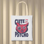 Sacoșă Canvas Personalizată cu design "Cute but psycho"