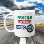Cană Personalizată - Femeile Adevărate conduc Alfa Romeo