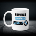 Cană Personalizată - Femeile Adevărate conduc BMW