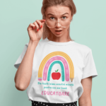 Tricou Personalizat cu mesaj pentru Educatoare